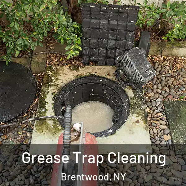  Grease Trap Cleaning Brentwood, NY