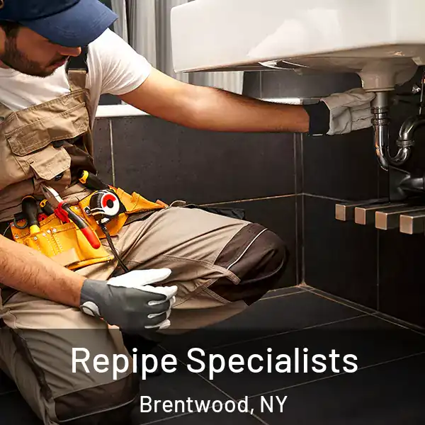 Repipe Specialists Brentwood, NY