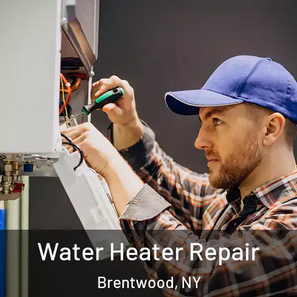  Water Heater Repair Brentwood, NY